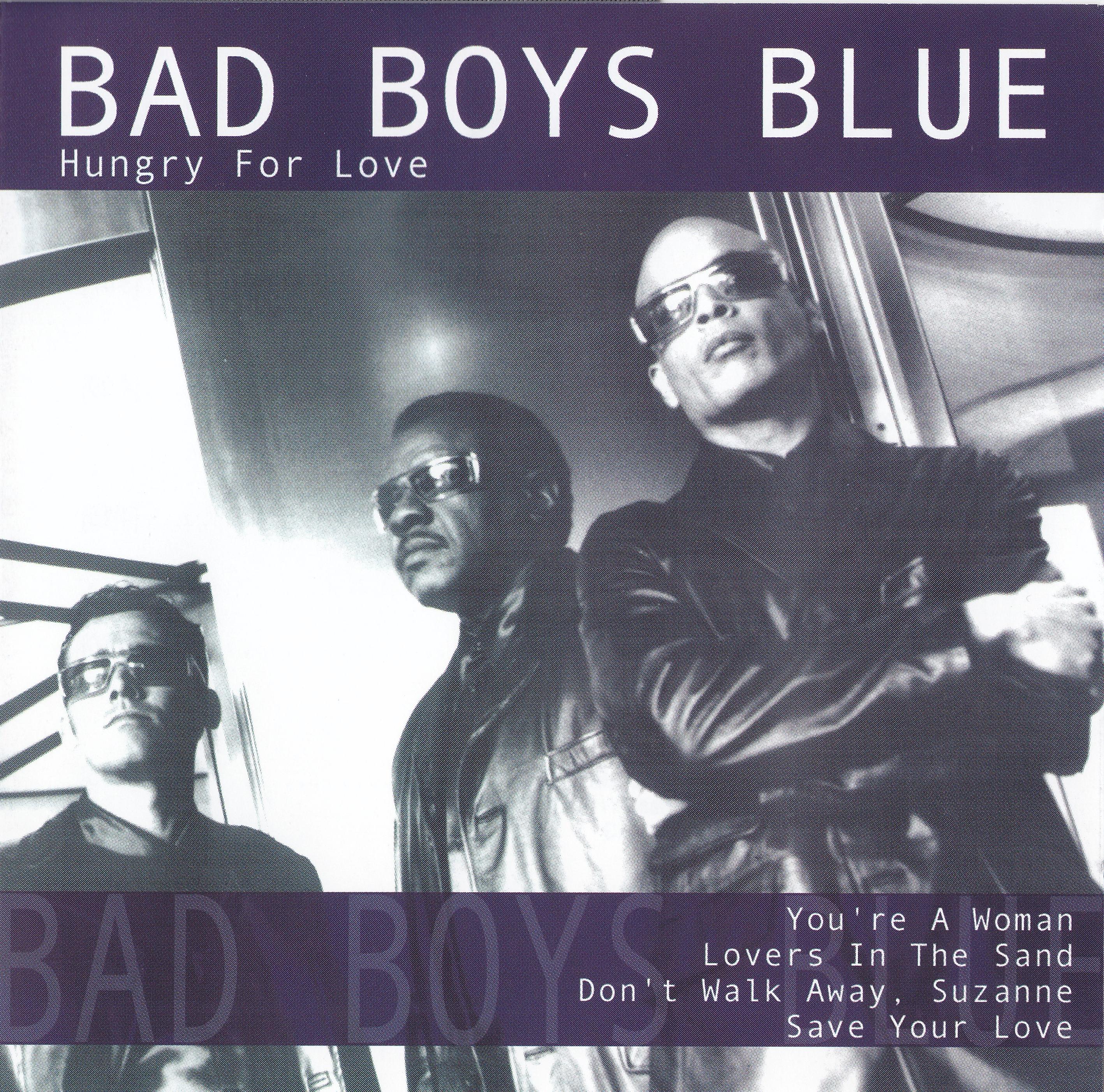 Bad Boys Blue Hungry For Love : Front CD Covers Cover Centur